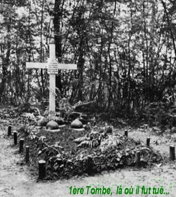 1ère Tombe (1940) sur les lieux de sa mort